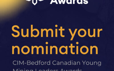 Nominate The Next Generation of Mining Leaders: CIM-Bedford Canadian Young Mining Leaders Awards 2026